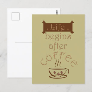 Leven begint na grappige koffie uitspraken briefkaart