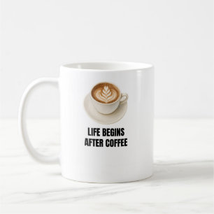 Leven Begint Na Koffie Mok Grappige Koffieliefhe