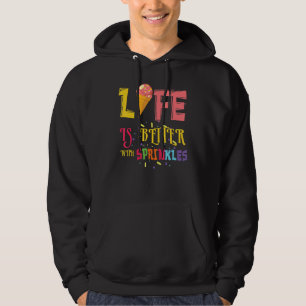 Leven beter met sprenkels dessert schep ijs en C Hoodie