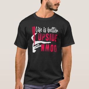 Leven Beter Ondersteboven Aerial Silk Aerialist Ac T-shirt