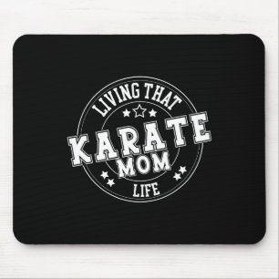 Leven dat karate moeder life school sport Schattig Muismat