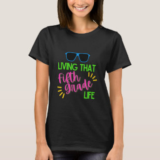 Leven dat vijfde klas leven - leuk schoolontwerp t-shirt