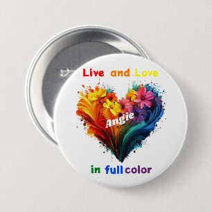 Leven en liefde in kleur ronde button 7,6 cm