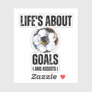 Leven gaat over doelpunten en assists Grappig Voet Sticker