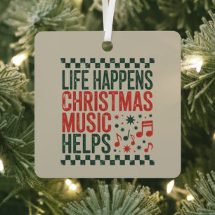 Leven Gebeurt Kerst Muziek Helpt Grappig Retro Metalen Ornament