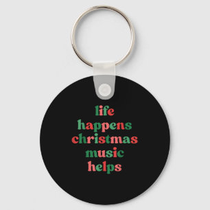 Leven Gebeurt Kerst Muziek Helpt Retro Groovy Sa Sleutelhanger