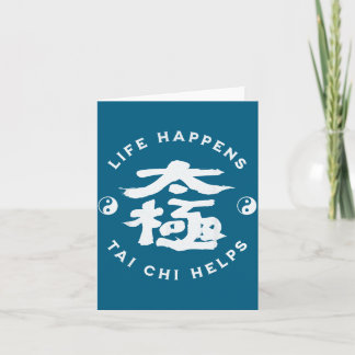 Leven Gebeurt Tai Chi Helpt Ontwerp Kaart