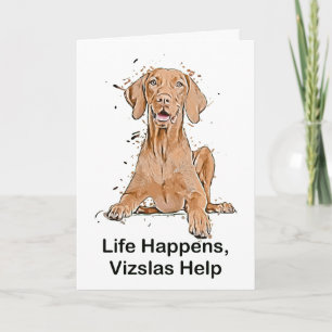 Leven Gebeurt Vizslas Help Cartoon Kaart