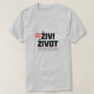 leven in Bosnië - živi život T-shirt