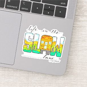 Leven in de Slow Lane Sticker