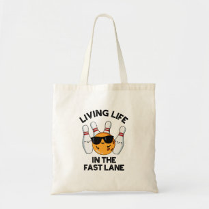 Leven in het leven van de snelle Lane Funny Bowlin Tote Bag