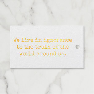Leven in onwetendheid Folie Gift Label