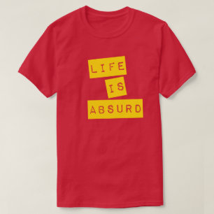 Leven is Absurd (Gele Tape) T-shirt