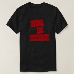 Leven is Absurd (Rode Tape) T-shirt