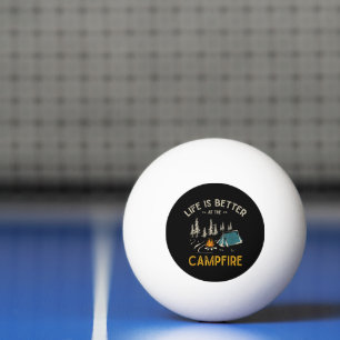 Leven Is Beter Bij Het Kampvuur Grappige Camper Pingpongballen