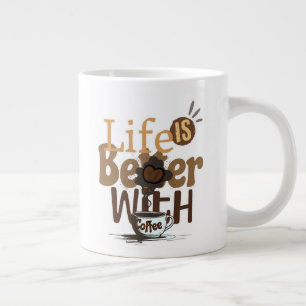 Leven is beter met COFFEE Extra Grote Beker