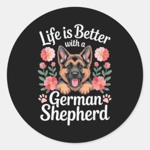 Leven is beter met een Duitse herderhond liefhebbe Ronde Sticker