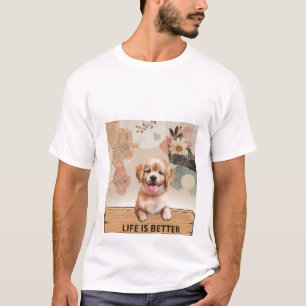 Leven Is Beter Met Een Hond Cute Puppy T-Shirt