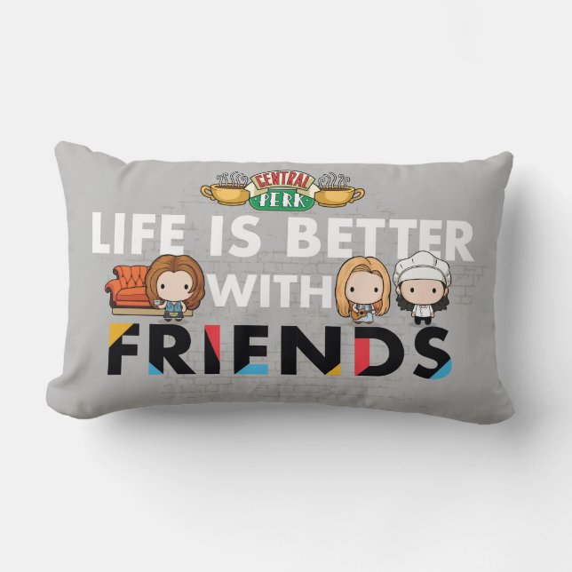Leven is beter met FRIENDS™ Chibi-kunst Kussen (Voorkant)