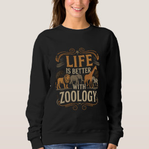 Leven is beter met Zoölogie vintage Zoo Dag Zoolog Trui