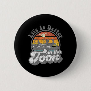 Leven is beter op de Toon grappige pontonboot boot Ronde Button 5,7 Cm