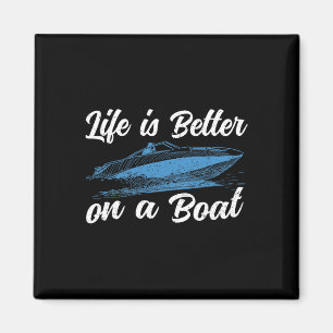Leven Is Beter Op Een Bootkapitein Boot Pontoon T Magneet