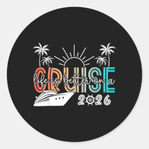 Leven is beter op een cruise 2026 zomervakantie ronde sticker