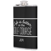 Leven is beter op golfbaan Quote met monogram Heupfles (Links)