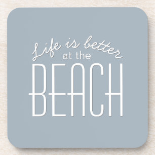 Leven is beter op het strand typografie bier onderzetter