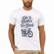 Leven Is Beter Op Twee Wielren Fiets T-Shirt