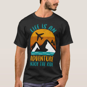 Leven is een Avontuur T-shirt