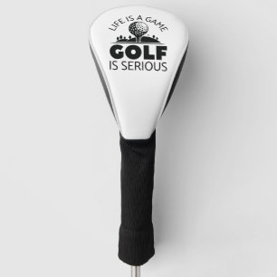 Leven Is Een Spel Golf Is Ernstig Golfheadcover