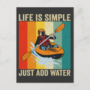 Leven is Eenvoudig Voeg Water Toe Funny Canoën Ret Briefkaart