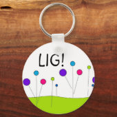 "LEVEN IS GOED"!-keyychain Sleutelhanger (Voorkant)