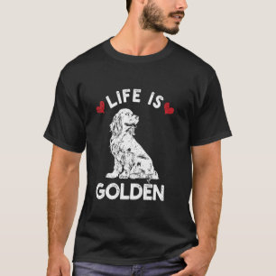 Leven Is Gouden Retriever Schattige Puppy Hartjes T-shirt