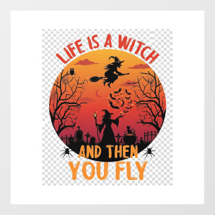 Leven Is Heks Dan Vlieg Halloween Kerkhof Vleermui Raamsticker