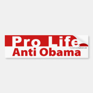 Leven is het belangrijkst, anti-Obama Bumpersticker