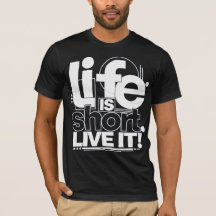 Leven Is Kort Leef Het Typography T-Shirt