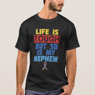 Leven is Moeilijk Autisme Bewustzijn T-shirt Neef