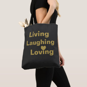 Leven, lachen, liefhebben draagtas
