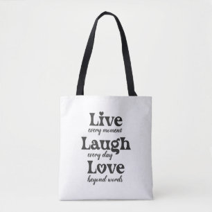 Leven, lachen, liefhebben - drie mooie woorden draagtas
