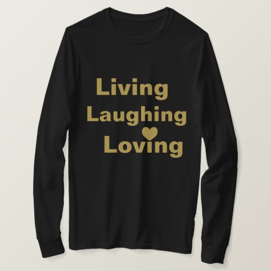 Leven, lachen, van T-shirt houden (Design voorkant)