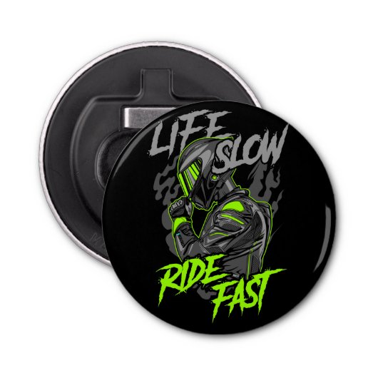 LEVEN LANGZAAM RIJDEN SNELLE LEVENSSTIJL BUTTON FLESOPENER (Voorkant)