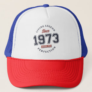 Leven Legend 1973 Leeftijd tot perfectie Trucker Pet
