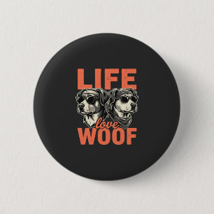 Leven Liefde Woef Hond Liefhebber Ronde Button 5,7 Cm