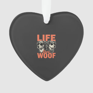 Leven Liefde Woof Hond Liefhebber Ornament
