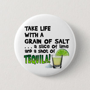 Leven, Limoen, Zout, TEQUILA! Cocktail Humor Ronde Button 5,7 Cm