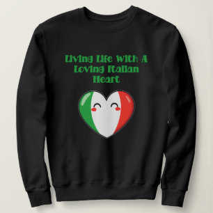 Leven met een liefdevol Italiaans hart vreugde Trui