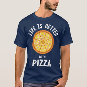 Leven Met Pizza Italiaans Eten Kaas Pizza Maker T-shirt