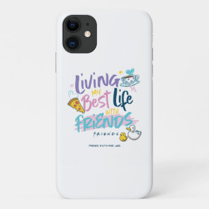 Leven mijn beste leven met FRIENDS™ iPhone 11 Hoesje